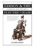 Edison & The Electric Chair